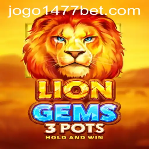 LionGems3pots: Unveiling the Magic of Gaming